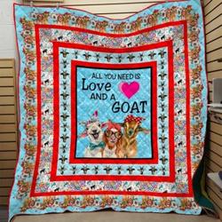All You Need Is Love And A Goat Clh1611050Q Quilt Blanket and Home Decor