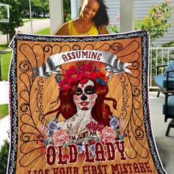 Assuming I Am Just An Old Lady Was Your First Mistake TH2309085CL Quilt Blanket and Home Decor