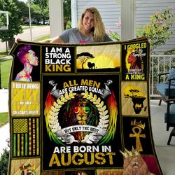 August King Lion All Men Are Created Equal But Only The Best Was Born In August Quilt Blanket Great Customized Blanket Gifts For Birthday Christmas Thanksgiving and Home Decor