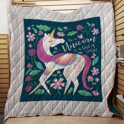 Be A Unicorn In A Field Of Horses Quilt and Home Decor