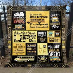 Be Nice To The BUS Driver DHCDHC DT2410 Quilt Blanket and Home Decor