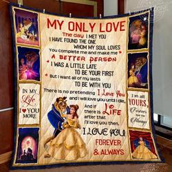 Beauty And The Beast My Love All Of My Lasts All Season Plus Size Quilt Blanket and Home Decor