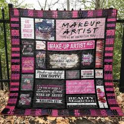 Best Make-Up Artist Ever Quilt Blanket Hn57  Quilt and Home Decor