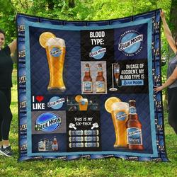 Blue Moon Funny Gift For Beer Lover Quilt and Home Decor