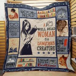 Book A Well Read Woman Is Dangerous Creature Quilt Blanket Great Customized Blanket Gifts For Birthday Christmas Thanksgiving and Home Decor