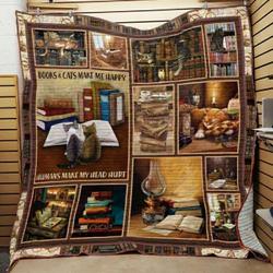 Books And Cats Make Me Happy Quilt Blanket Great Customized Gifts For Birthday Christmas Thanksgiving Perfect Gifts For Cat Lover and Home Decor