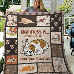 Bulldog Happiness Is Listening To Your Dog Snoring Quilt Blanket Great Customized Blanket Gifts For Birthday Christmas Thanksgiving and Home Decor