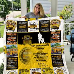 Bus Driver - To My Granddaughter - Love Grandpa Quilt and Home Decor
