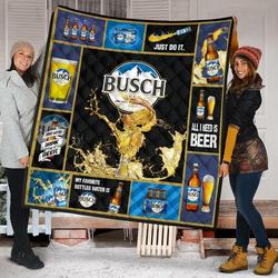 Busch Beer Lover Funny Gift Quilt and Home Decor