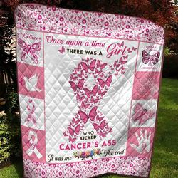 Butterfly There Was A Girl Who Kicked CancerS Ass Quilt Blanket Great Customized Blanket Gifts For Birthday Christmas Thanksgiving and Home Decor