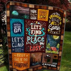 Camping LetS Find A Place To Get Lost Quilt Blanket Great Customized Blanket Gifts For Birthday Christmas Thanksgiving and Home Decor