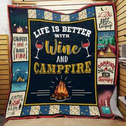 Camping Life Is Better With Wine And Campfire Quilt Blanket Great Customized Blanket Gifts For Birthday Christmas Thanksgiving and Home Decor