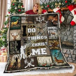 Can Do All Things Through Christ Who Strengthens Me Hunting 3D Customized Quilt and Home Decor