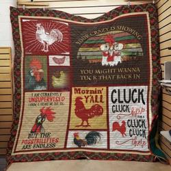 Chicken Rooster Farm Your Crazy Is Showing You Might Wanna Tuck That Back In Quilt Blanket Great Customized Blanket Gifts For Birthday Christmas Thanksgiving and Home Decor