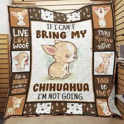 Chihuahua C23 Awesome MYT107 3D Customized Quilt and Home Decor
