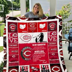 Cincinnati Reds  To My Daughter  Love Dad Quilt and Home Decor