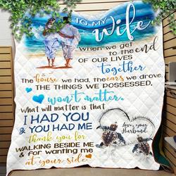 Custom Blanket To My Wife Blanket - Perfect Gift For Wife - Quilt Blanket and Home Decor