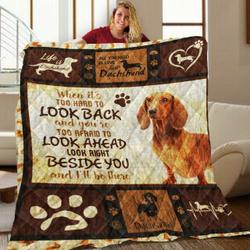 Dachshund Look Beside NTTH011298 3D Customized Quilt and Home Decor
