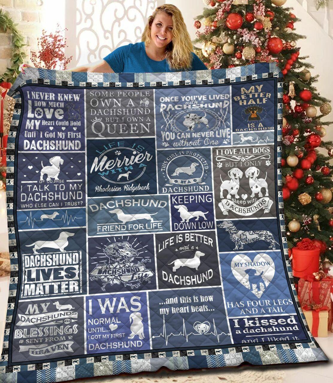 Dachshunds Famous Quote Dachshund Doxie Wiener Dog Lovers CL291220302MI Quilt Blanket and Home Decor