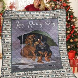 Dachshunds Love Rainy Day Dachshund Doxie Wiener Dog Lovers CL291220076MI Quilt Blanket and Home Decor