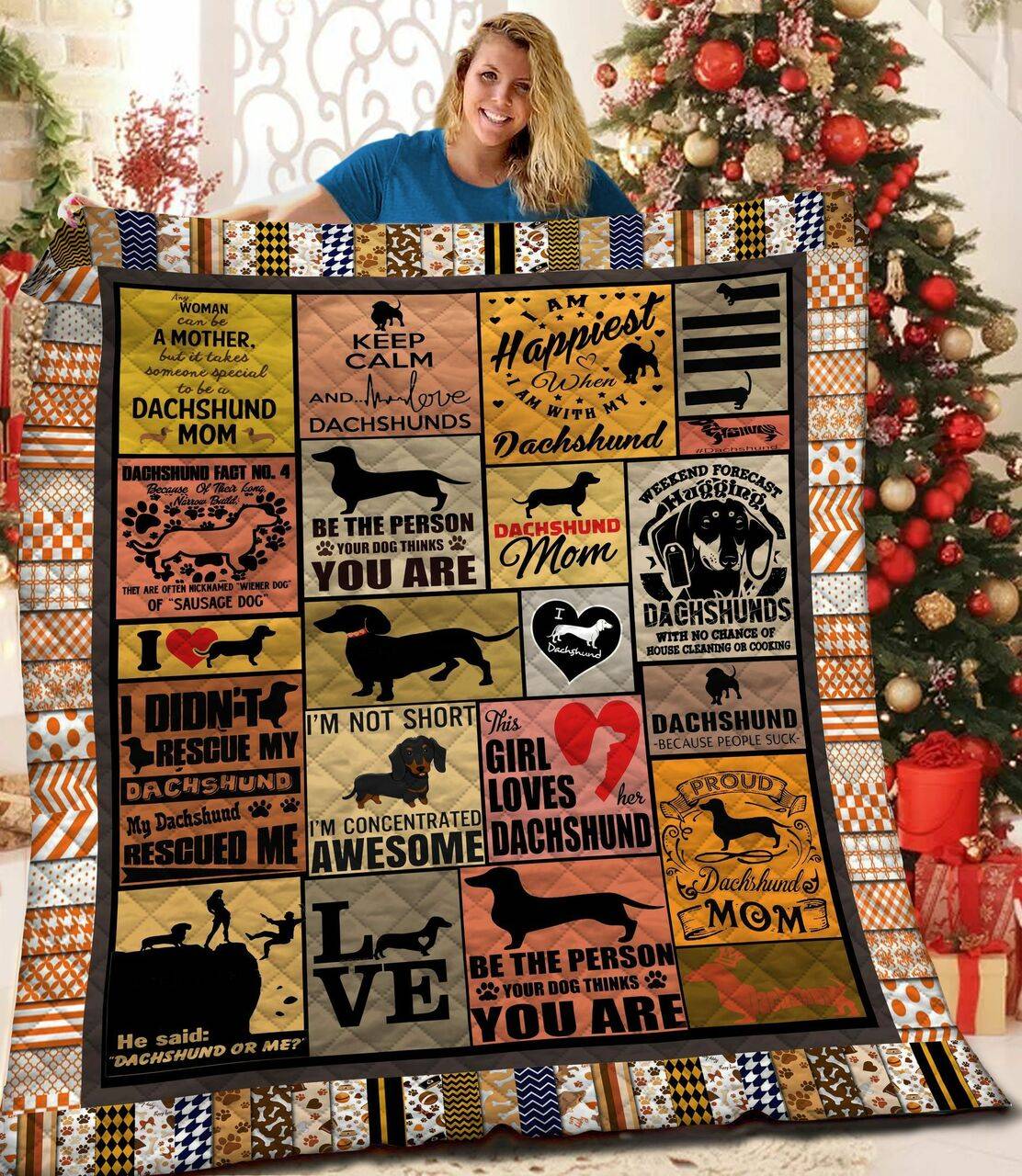 Dachshunds Quote Dachshund Doxie Wiener Dog Lovers CL291220053MI Quilt Blanket and Home Decor