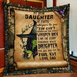 Dad To Daughter, Witch Girl Quilt Blanket and Home Decor