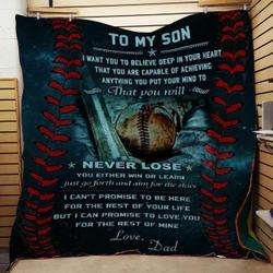 Dad To Son Never Lose Blanket Th0907 Quilt and Home Decor