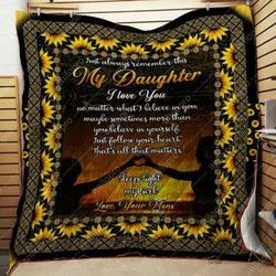 Daughter I Believe In You Quilt Blanket  Quilt and Home Decor