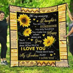 Daughter You Are My Sunshine Only Cla0211196Q Quilt Blanket and Home Decor