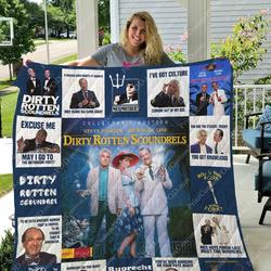 Dirty Rotten Scoundrels Quilt Blanket For Fans Ver 17 and Home Decor