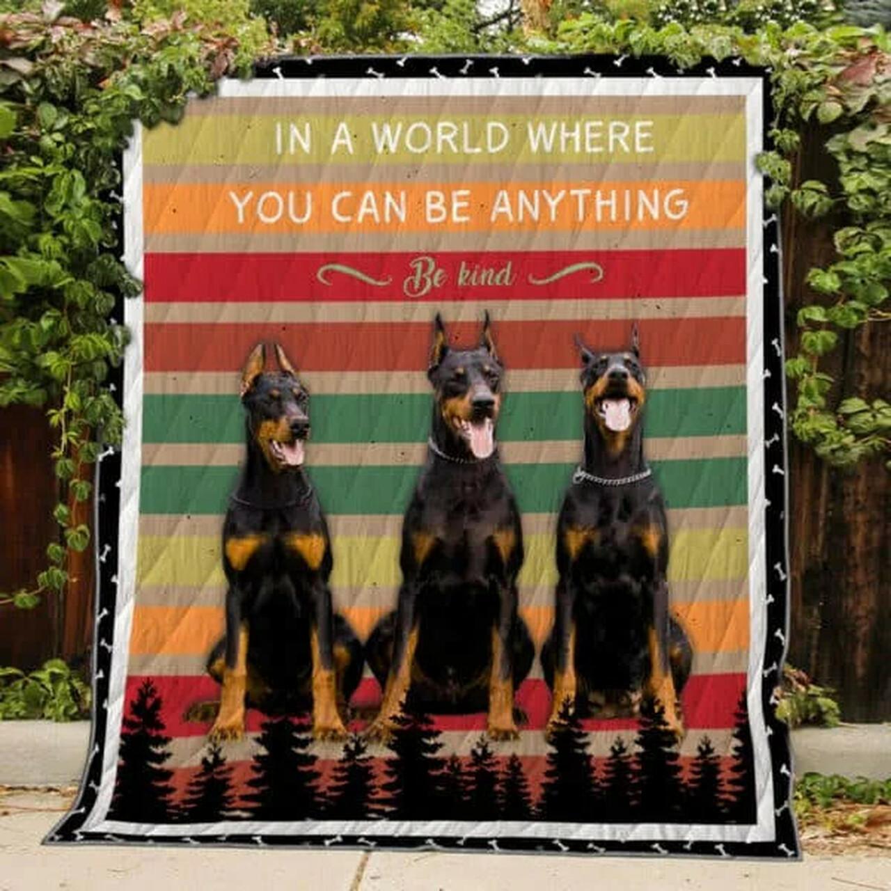 Doberman You can be anything Premium Quilt Blanket Size Throw Twin Queen King Super King and Home Decor