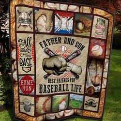 Father And Son Best Friend For Baseball Life Quilt Blanket Great Customized Blanket Gifts For Birthday Christmas Thanksgiving and Home Decor