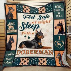 Feel Safe At Night Sleep With A Doberman Pinscher Quilt Blanket Great Customized Blanket Gifts For Birthday Christmas Thanksgiving and Home Decor