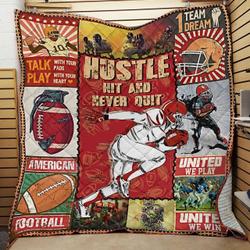 Football Hustle Hit And Never Quit Quilt Blanket Great Customized Blanket Gifts For Birthday Christmas Thanksgiving and Home Decor