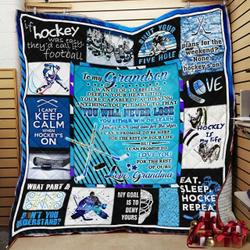 From Grandma To Grandson Ice Hockey Cla06120423Q Quilt Blanket and Home Decor