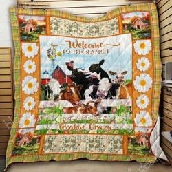Funny Cows Welcome To The Ranch Were All Crazy Quilt Blanket Great Customized Blanket Gifts For Birthday Christmas Thanksgiving    and Home Decor