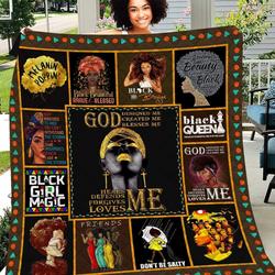 God Designed Created Blesses Me Black Girl Magic DHCDHC DT1810 Quilt Blanket and Home Decor
