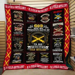 God Give His Toughest Battles To His Strongest Field Artillery Quilt Blanket Great Customized Blanket Gifts For Birthday Christmas Thanksgiving and Home Decor