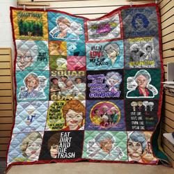 Golden Girls Quote Blanket Th10072019 Quilt and Home Decor
