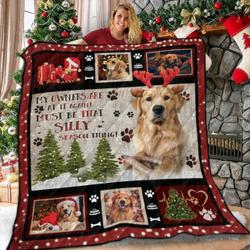 Golden Retriever Christmas My Owners Are At It Again Must Be That Silly Season Thing Quilt Blanket Great Customized Blanket Gifts For Birthday Christmas Thanksgiving and Home Decor