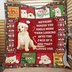 Golden Retriever Christmas Nothing Makes You Smile More Than Looking Into The Face Of A Dog That Loves You Quilt Blanket Great Customized Blanket Gifts For Birthday Christmas Thanksgiving and Home Decor