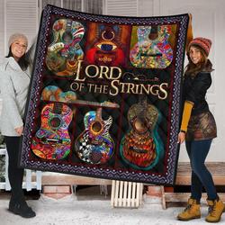 Guitar Lord Of The Strings Gift For Guitar Lover Quilt and Home Decor