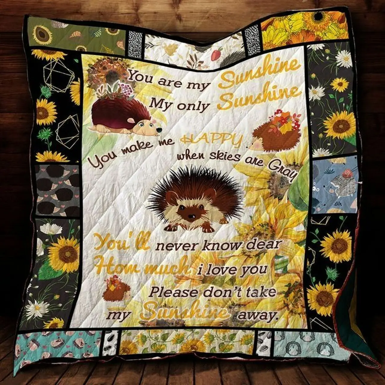 Hedgehog Sunflower You Make Me Happy Quilt Blanket Great Customized Gifts For Birthday Christmas Thanksgiving Perfect Gifts For Sunflower Lover and Home Decor