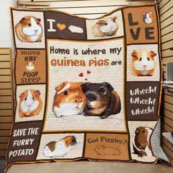 Home Is Where My Guinea Pigs Are Quilt Blanket Great Customized Blanket Gifts For Birthday Christmas Thanksgiving and Home Decor