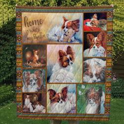 Home Is Where Papillon Is Quilt Abg27413 Fuct2108 and Home Decor