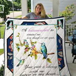 Hummingbird Your Spirit Is Always With Me Quilt Blanket Great Customized Gifts For Birthday Christmas Thanksgiving Perfect Gifts For Hummingbird Lover and Home Decor