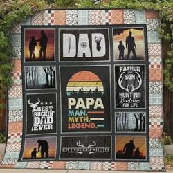Hunting Deer Papa Man Myth Legend Quilt Blanket Great Customized Gifts For Birthday Christmas Thanksgiving FatherS Day and Home Decor