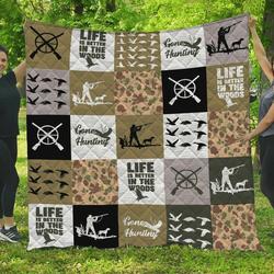 Hunting Life Is Better In The Woods Quilt Blanket Great Customized Blanket Gifts For Birthday Christmas Thanksgiving and Home Decor