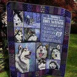 Husky Mom Five Things You Should Know About Quilt Blanket Great Customized Blanket Gifts For Birthday Christmas Thanksgiving and Home Decor