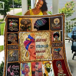 I Am A January Woman I Am Stronger Quilt Baw Fuct2909 and Home Decor